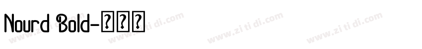 Nourd Bold字体转换